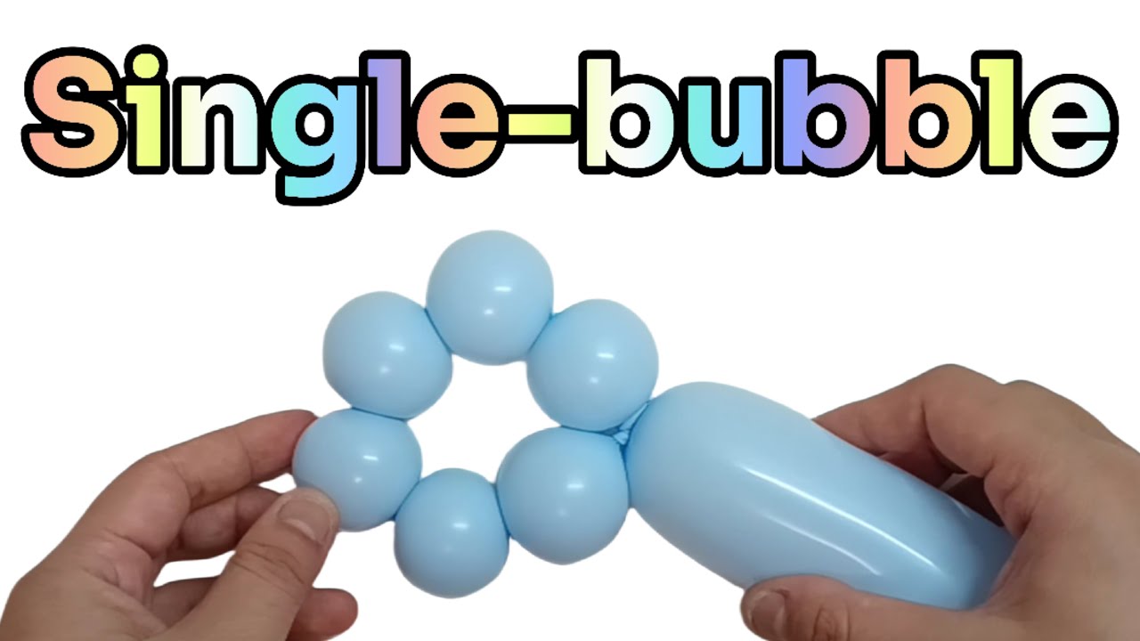 [Single-bubble] Basic skills of balloon design - YouTube
