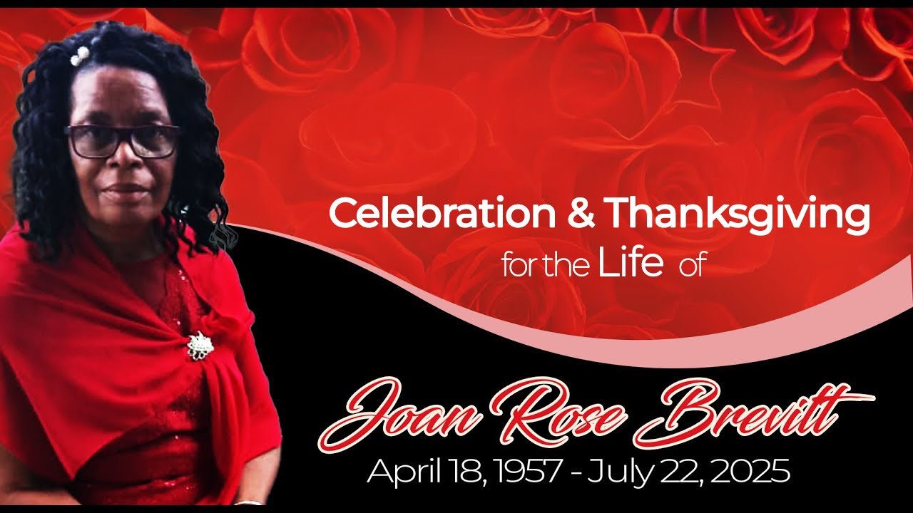 Celebration & Thanksgiving for the Life of Joan Rose Brevitt  || Sept  7, 2025