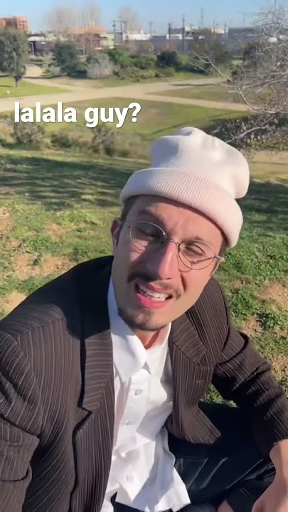 lalala guy?