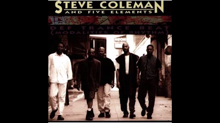 Steve Coleman and Five Elements - Def Trance Beat ...
