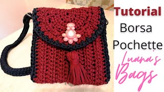 Tutorial :Borsa Pochette in fettuccia uncinetto- crochet bag