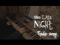 One Late Night - Radio song