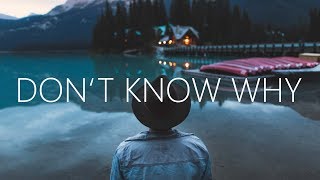 WE ARE FURY - Don't Know Why (Lyrics) feat. Danyka Nadeau chords