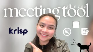How To Use Krisp | Call Noise Reduction + Work Productivity (all In One Tool!)