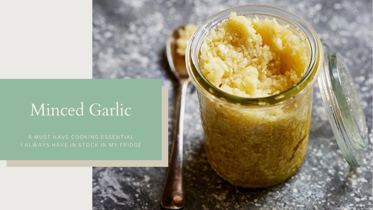 Minced Garlic - MY MUST HAVE COOKING ESSENTIAL! - YouTube