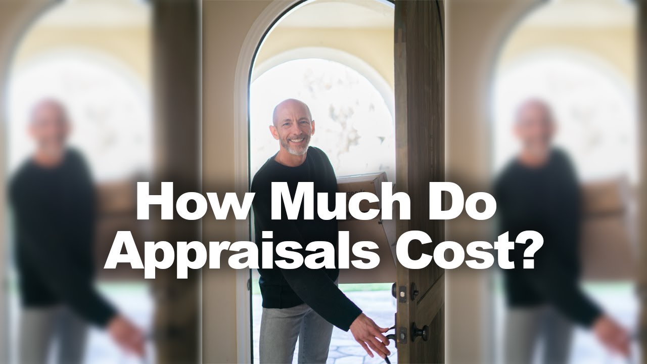 How Much Do Appraisals Cost?