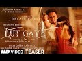 Lut Gaye TEASER Emraan Hashmi, Yukti | Jubin N, Tanishk B, Manoj M | Bhushan K | Radhika-Vinay 17Feb