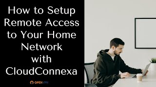 How to Setup Remote Access to Your Home Network screenshot 5