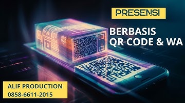 Presensi Hadir Pulang Berbasis QR Code terintegrasi dengan whatsapp bermodalkan Gmail appscript