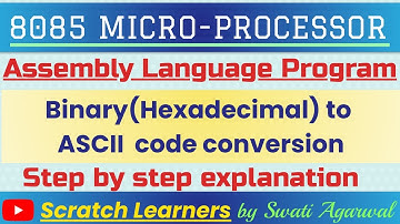 Binary to ASCII code conversion in 8085 | Hexadecimal to ASCII code in 8085 | Hex to ASCII code