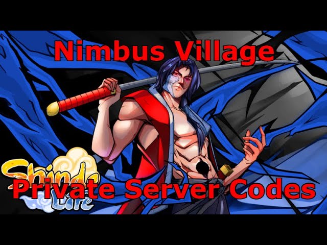 Shindo Life Nimbus Village Private Server Codes 