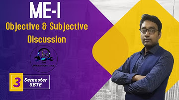 Objective & Subjective Paper Discussion|| ME-1||SBTE||3rd Semester||2nd Session