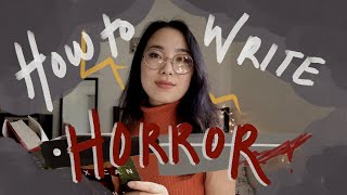 🦇 9 tips for writing spine-chilling horror