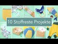 10 Last-Minute Geschenke aus Stoffresten | Mega Verlosung – Teil 3