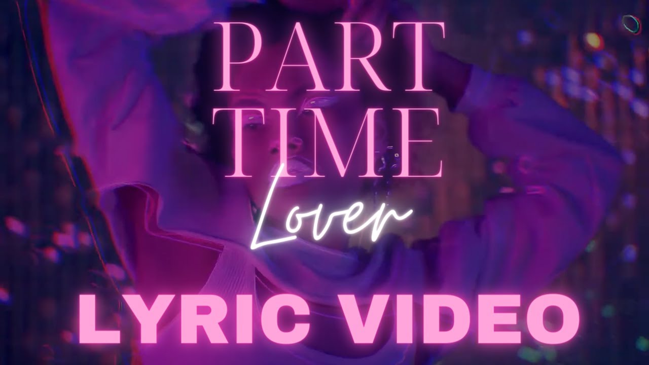 Part Time Lover 4KORNERS x Karate Kactus (Lyric Video) YouTube