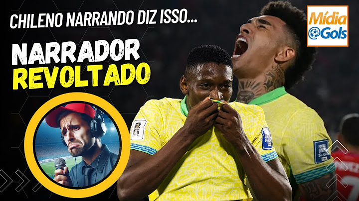 Narrador Chileno [DESESPERADO]: "Balde de Água Fria" - Chile 1 x 2 Brasil