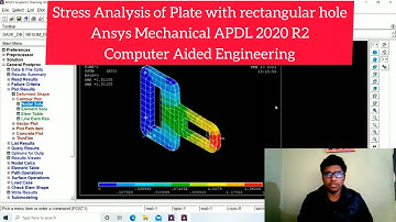 Stress Analysis of Plate with rectangular hole||Ansys Mechanical APDL 2020 R2||CAE||Saurabh Kumar