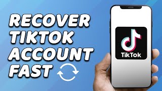 How To Recover TikTok Account FAST and EASY