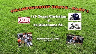 2017 TCU @ Oklahoma State One Hour