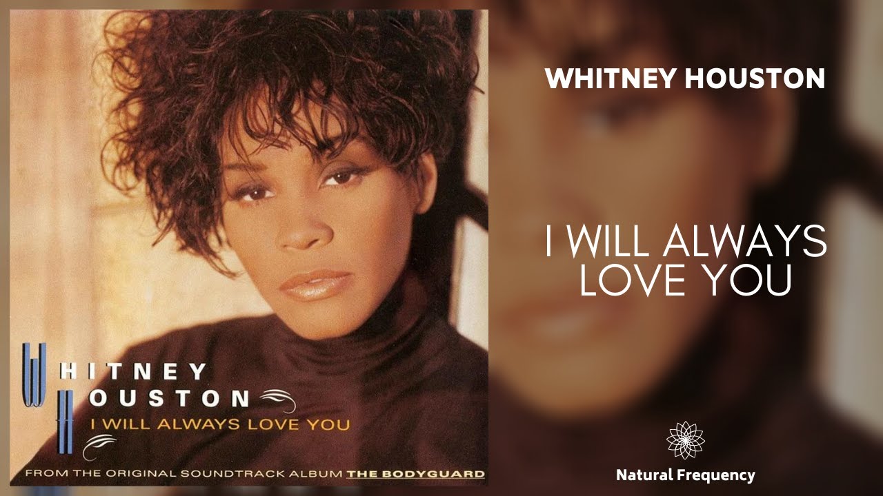 Whitney Houston - I Will Always Love You (432Hz) - YouTube