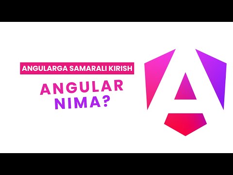 #0 Kurs kimlar uchun?  Angular nima? | Angularga samarali kirish | 100 daqiqada