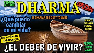 DHARMA EL DEBER DE VIVIR