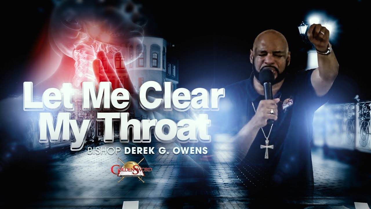 Let Me Clear My Throat YouTube