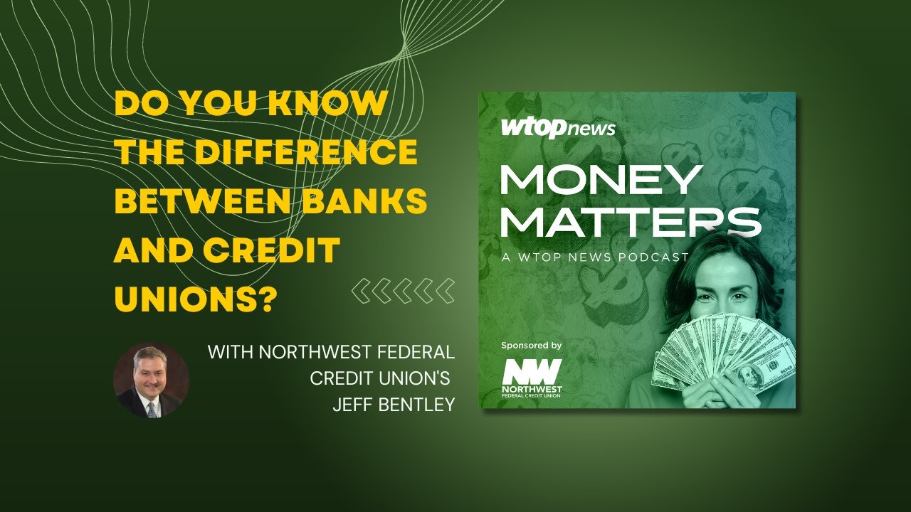 do-you-know-the-difference-between-banks-and-credit-unions-youtube