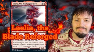 Laelia, the Blade Reforged | Magic the Gathering Commander Deck Tech