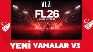 PES 2021 | FL26 | FL26 UPDATE +  YENİ YAMALAR V3 | 2025/26 SEASON