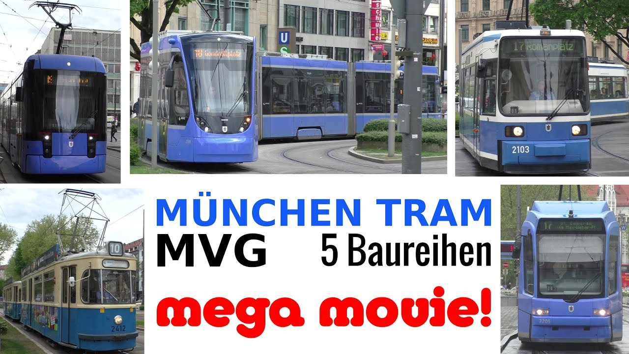 MÜNCHEN TRAM mega movie 2019 MVG 5 Baureihen auf der Schiene - 5 series on the rail