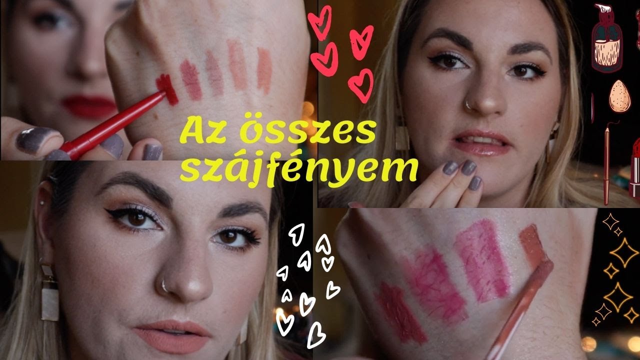✨Az összes szájfényem és szájceruzám💄mit miért szeretek vagy miért nem ajánlok...🤔
