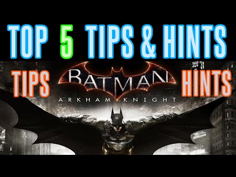 Video: Batman: Arkham Knight Panduan Dan Panduan