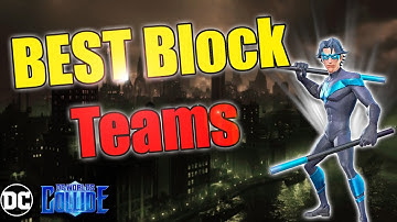 DC Worlds Collide – Best Block Teams for Beginner, Intermediate & Advanced Players