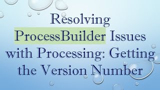 Resolving ProcessBuilder Issues with Processing: Getting the Version Number