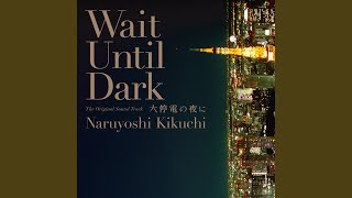 Download Lagu Wait Until Dark (Tribute to Benny More) Download Lagu Wait Until Dark (Tribute to Benny More)