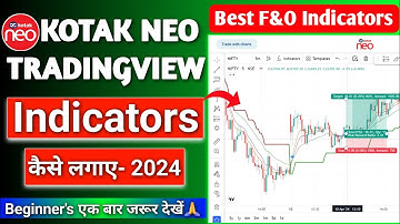Kotak neo me chart par indicators kaise lagaye - Trade kaise le | Indicators on Chart in Kotak neo