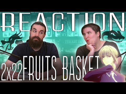 Fruits Basket 2x22 REACTION!! "That Isn't What I Want"
