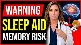 Neurologist Warns: This Common Sleep Aid Taken After 60 Is Accelerating Memory Loss
