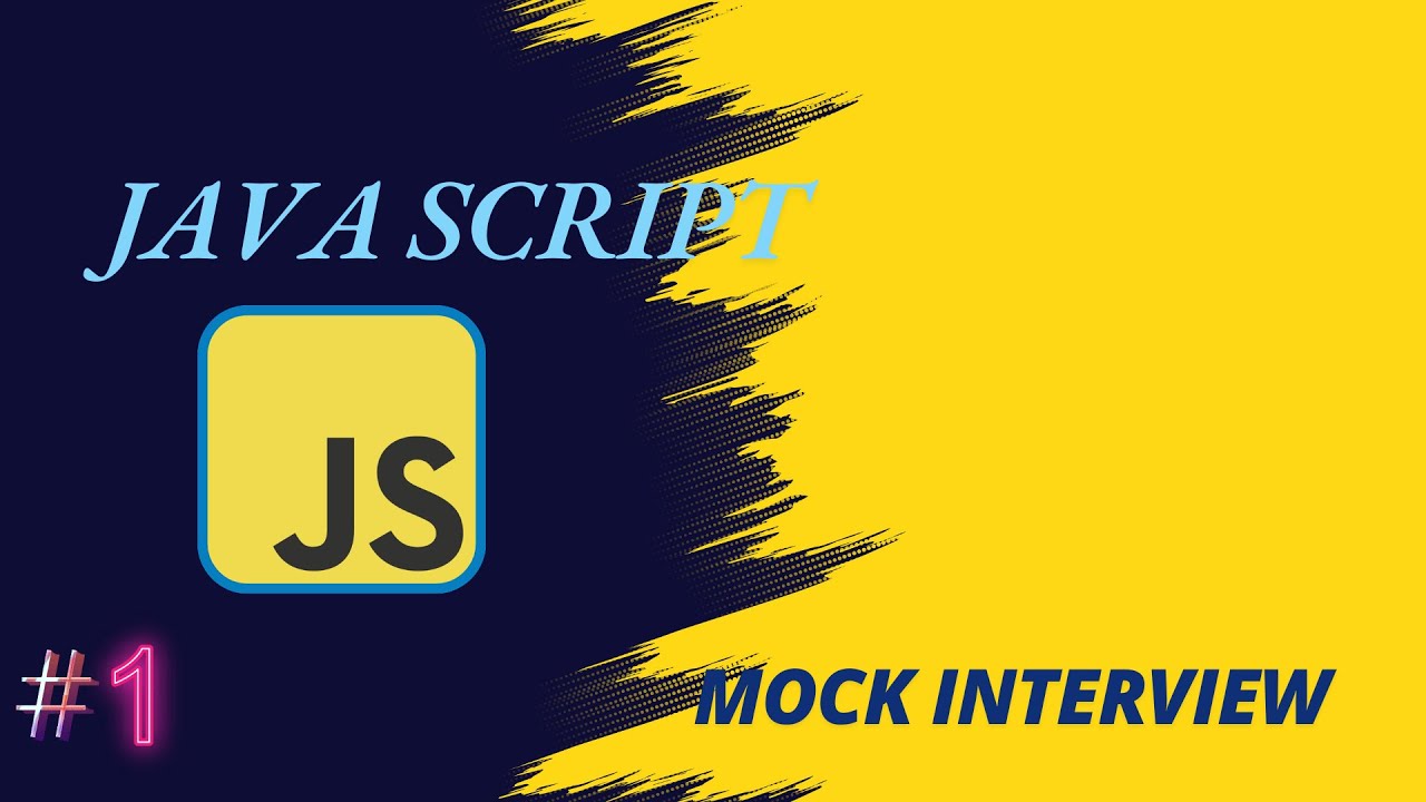 #1 JavaScript Mock Interview for Freshers | Prepare for Your First Job ...