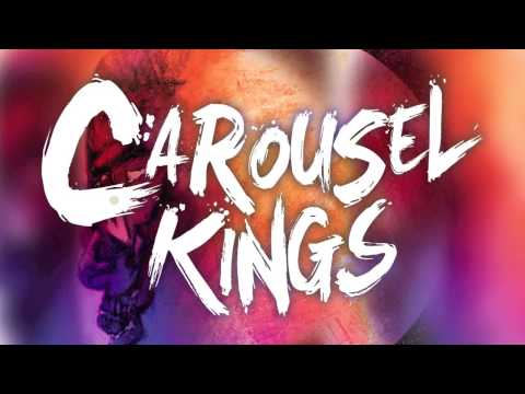 Carousel Kings - Up Up and Away (Kid Cudi)