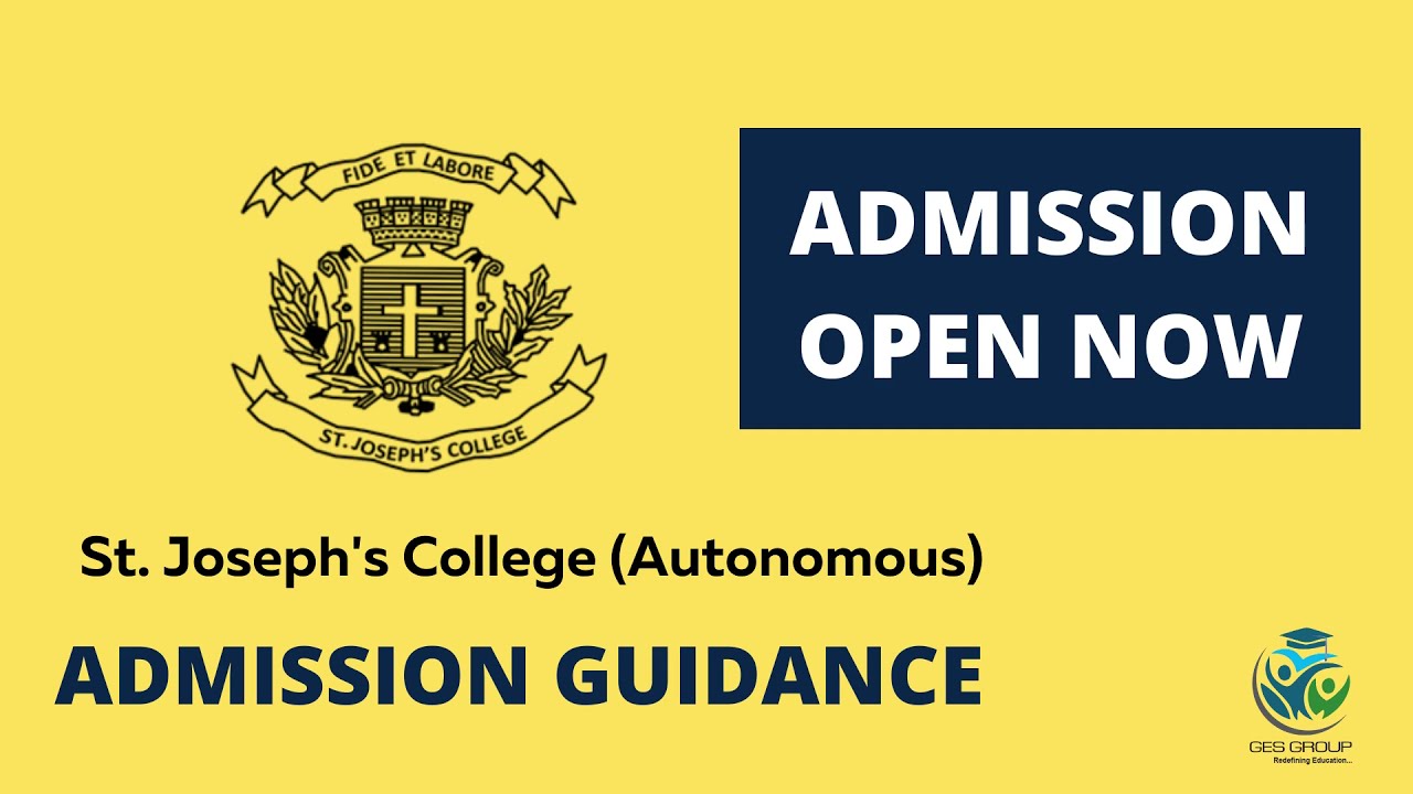 St  Joseph's College Admission In Bangalore - Admission Guidance