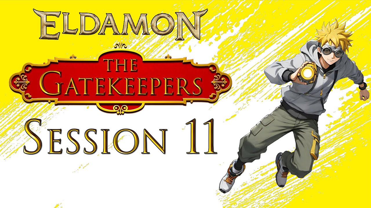 "Tangled in Terror" | The Gatekeepers: Session 11 | An Eldamon Campaign 
