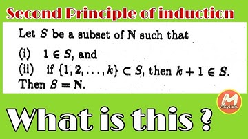 Second Principle of Induction : what is this | Integer class