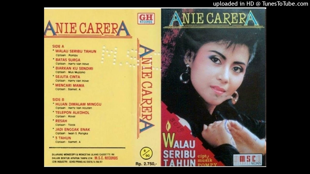 Anie Carera - Resah (1989)