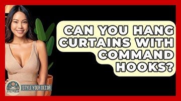 Can You Hang Curtains With Command Hooks? - Style Your Decor
