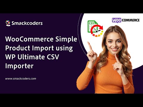 Woocommerce Simple Product Import using WP Ultimate CSV Importer