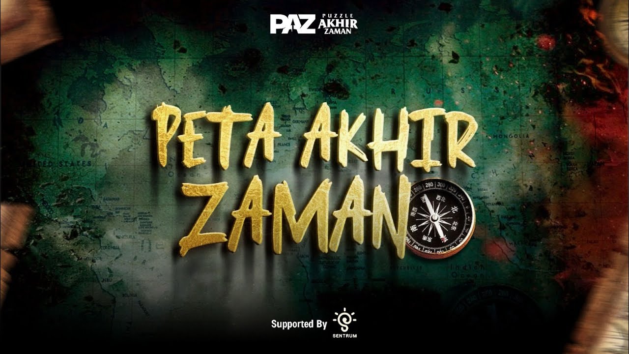 Peta Akhir Zaman #PAZ5