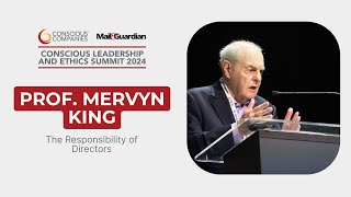 The Responsibility of the Company Director: Prof. Mervyn King