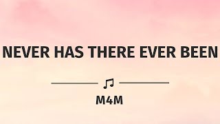 NEVER HAS THERE EVER BEEN Wealth